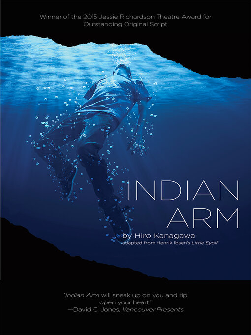 Title details for Indian Arm by Hiro Kanagawa - Available